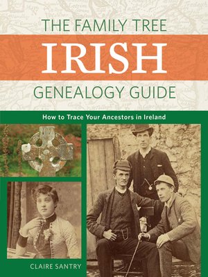cover image of The Family Tree Irish Genealogy Guide